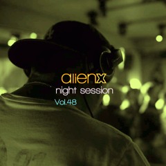 ALIEN X NIGHT SESSION VOL.48 - AUTUMN EDITION