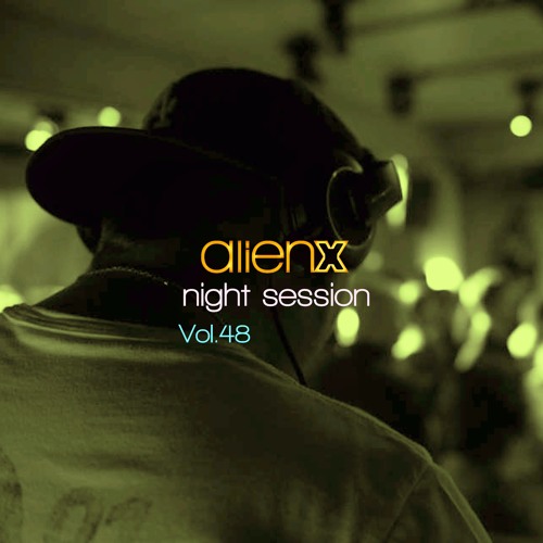 ALIEN X NIGHT SESSION VOL.48 - AUTUMN EDITION