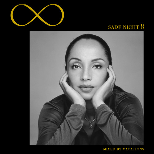 Sade Night 8: Forever