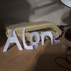Alone
