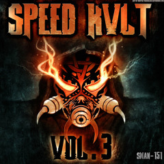 (SWAN-151) V.A. - Speed Kvlt Vol.3 - AnTraxid - Reality