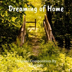 Dreaming of Home