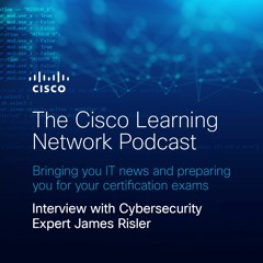 Interview with Cybersecurity Expert James Risler