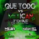 on ELEE BERMUDEZ - QUE TODO VS MEXICAN TRIBE - (MARAMIREZ &amp; MEJIA MASHUP 2019) FREE (DESCARGA LIBRE)