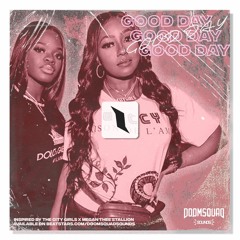 "Good Day" (Megan Thee Stallion x City Girls Type Beat)