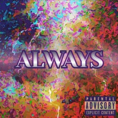 Always