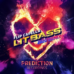 Flip Capella - Lit Bass 2020 (F-Cape Hardstyle Remix)