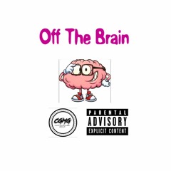 Off The Brain - Uno X OG SaB X Sotta