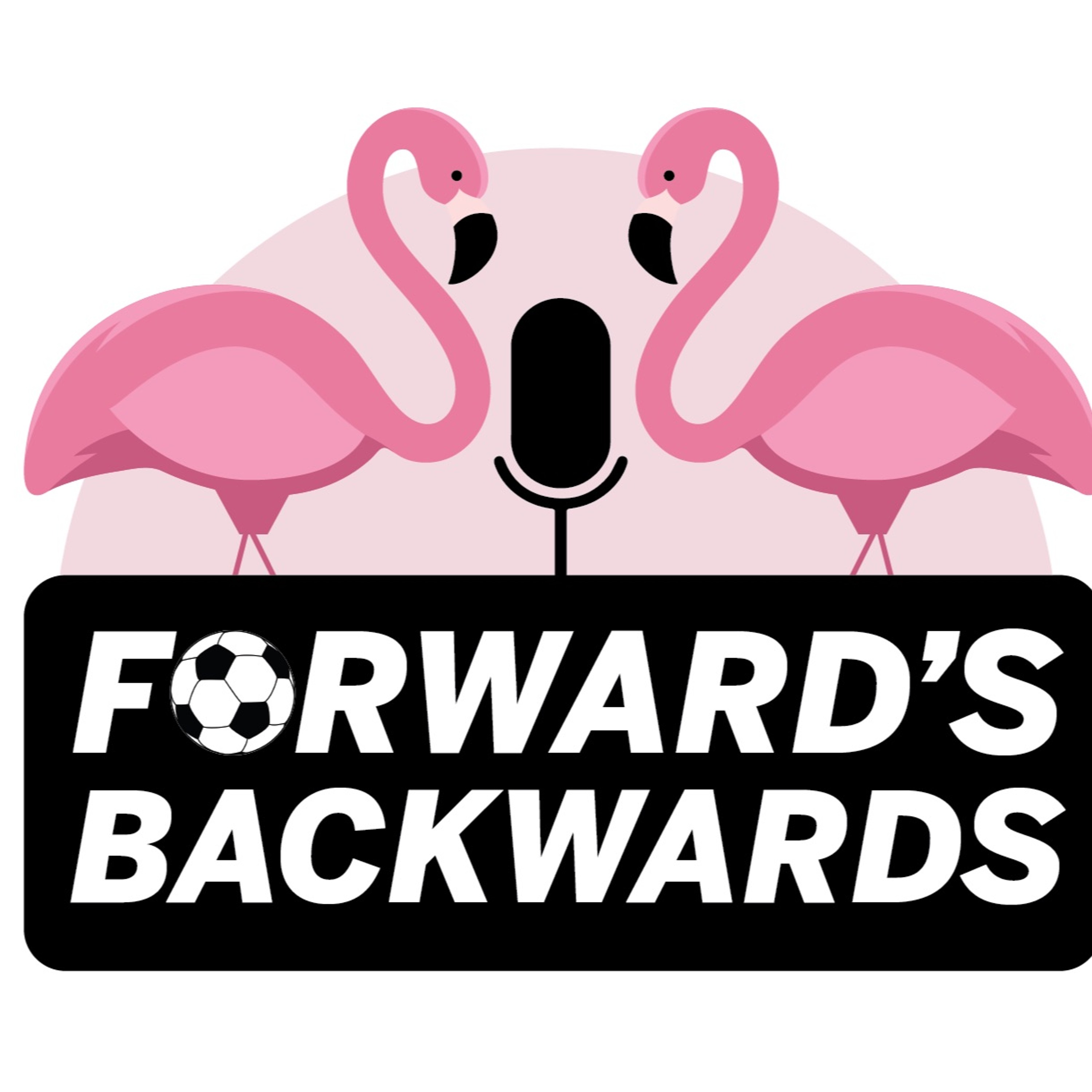 Forward\'s Backwards Podcast