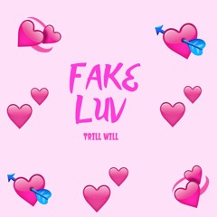 Fake Luv (Prod. by Eem Triplin)