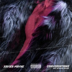 CONVERSATIONS Feat. DE'WAYNE
