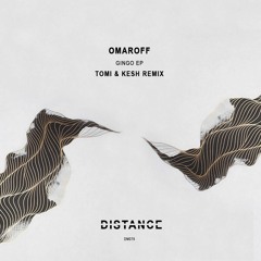 Omaroff - Gingo (Tomi&Kesh Remix)