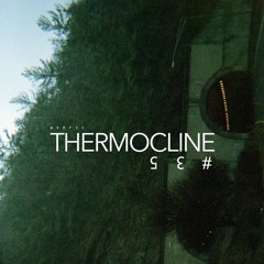 Thermocline #35 (Live at KDHR Studio)