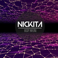 Body Whine (FULL TRACK)