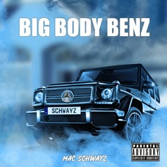 Big Body Benz (prod. DUBSHXT)