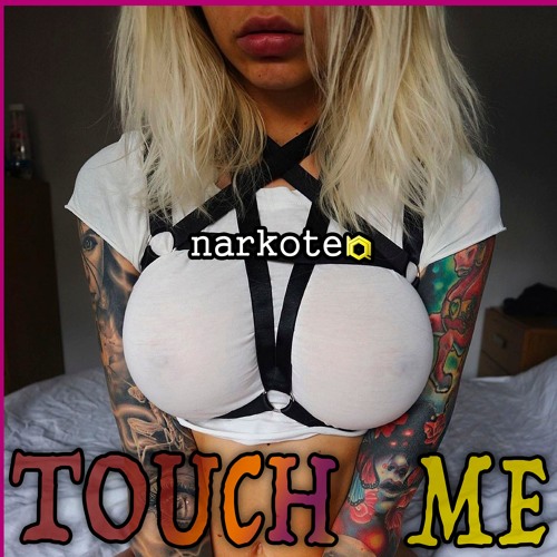 Touch Me(Original mix)