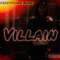 FreeSmoke Nizz - Villian