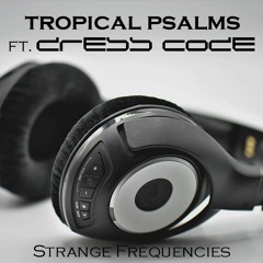 Strange Frequencies