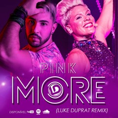 Pink - More (LKD Remix)Free Download - Clique em comprar
