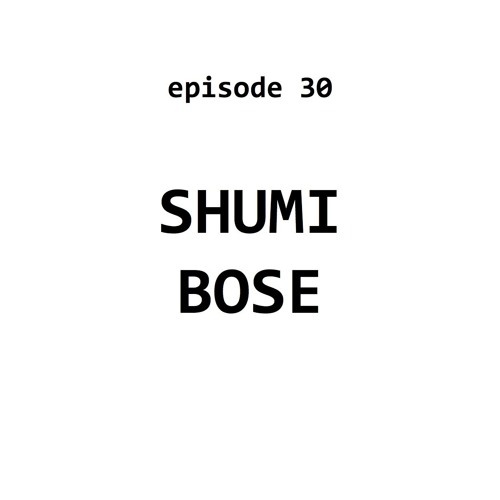 Stream episode Ep 30: Shumi Bose by Scaffold podcast | Listen online for  free on SoundCloud