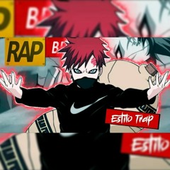 RAP DO GAARA (NARUTO) | ESTILO TRAP | KEITA BEATS