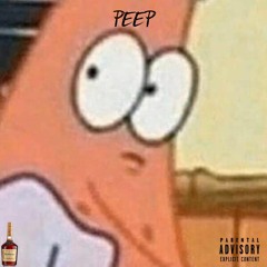 PEEP (prod. Chupi)