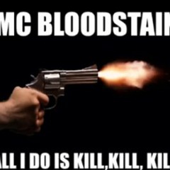 All I Do Is Kill