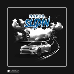 Slidin (Prod. By SandyBeats)