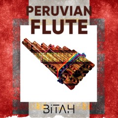 Peruvian Flute **FREE DOWNLOAD**