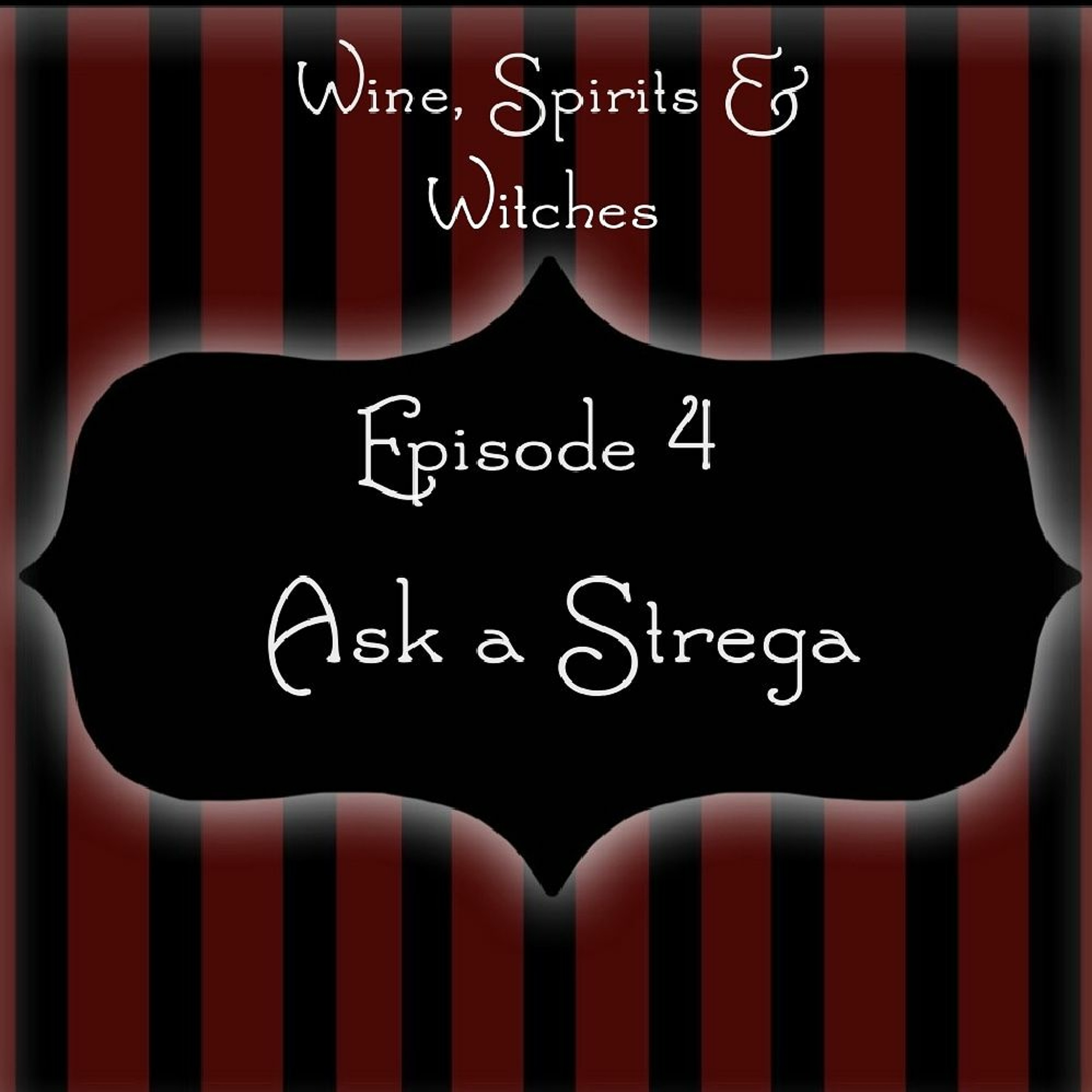 Ask a Strega episode artwork