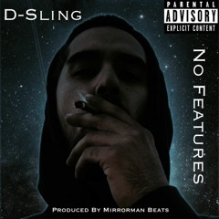 D-Sling - Lonely At The Top (prod. by Mirrorman Beats)