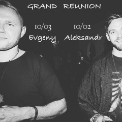 GRAND REUNION - sunrise set