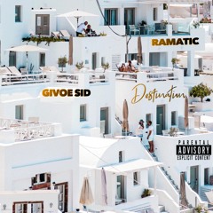 Destination (feat. Givoe SID)