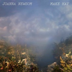 Joanna Newsom - Make Hay