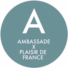 Plaisir de France présente musique douce pour Ambassade excellence podcast #3 Bis Ambient