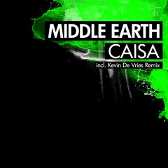 Middle Earth - Caisa (Kevin De Vries Remix)