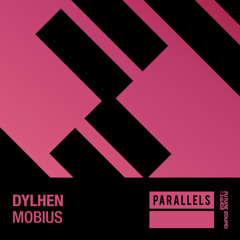 Dylhen - Mobius [FSOE Parallels]