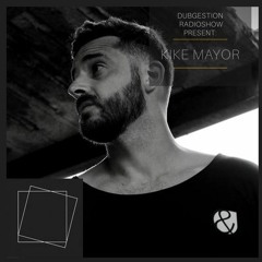 A.D.A. DubGestion Episode #14 // Guest: Kike Mayor