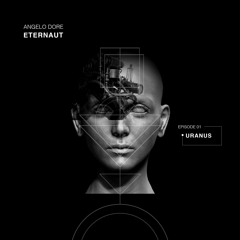 A. Dore - Eternaut Ep.1 [Uranus]