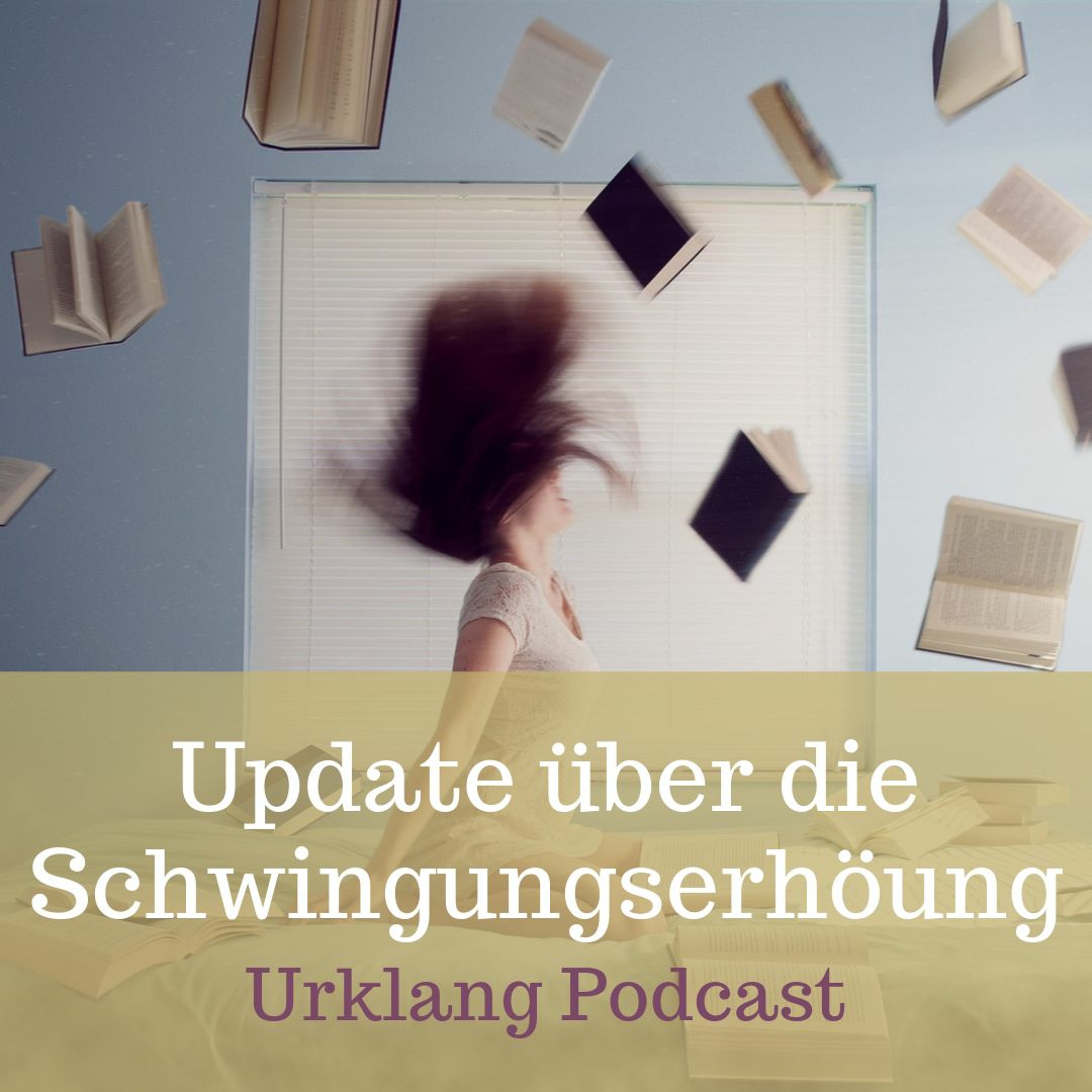 Der Urklang Podcast - Erinnerung an die Uressenz
