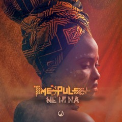Timepulse - Ne Ni Na (OUT NOW ON @UPWARD REC)