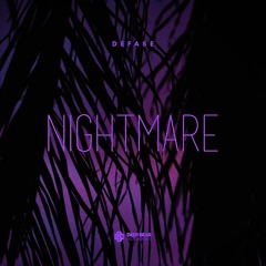 Defase - Nightmare [Free Download]