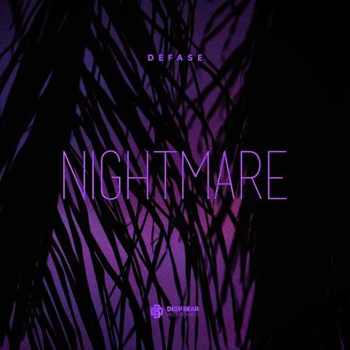 Defase - Nightmare [Free Download]