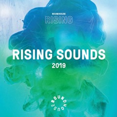 Rising Sounds 2019