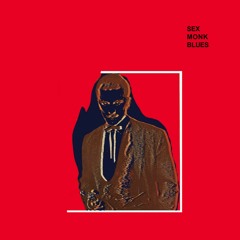 Tom of England-Sex Monk Blues (LIES-133)