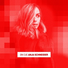 On Cue: Anja Schneider