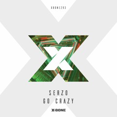 Serzo - Go Crazy