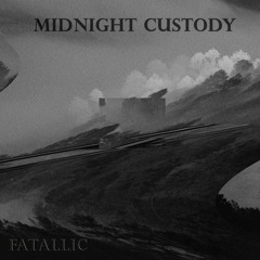 Midnight Custody