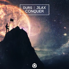 Durs & Jilax - Conquer [Free Download]