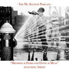 The Ms. Kenton Podcast Guest Episodes